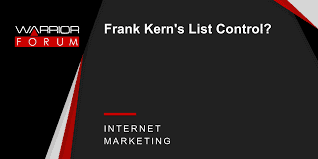 frank kern list control