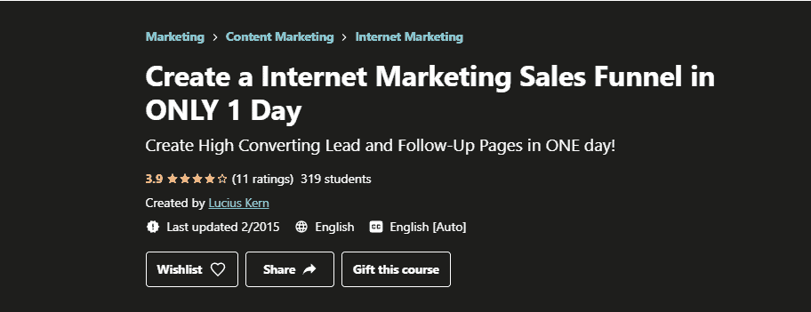 Create a Internet Marketing Sales Funnel in ONLY 1 Day