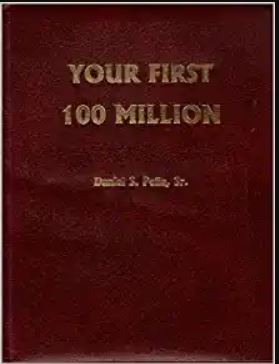 dan pena your first 100 million