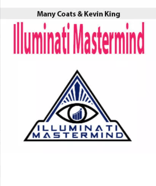 Many Coats & Kevin King - Illuminati Mastermind