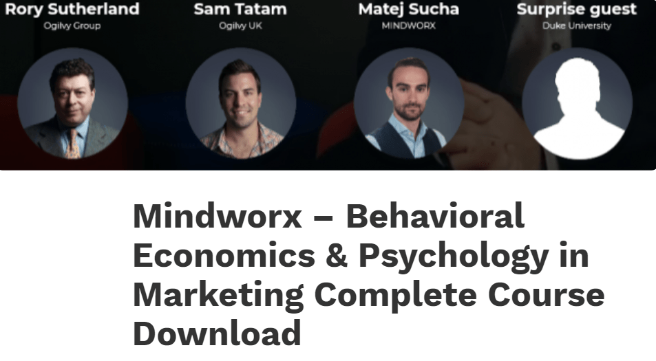 Mindworx - Behavioral Economics & Psychology in Marketing Complete course
