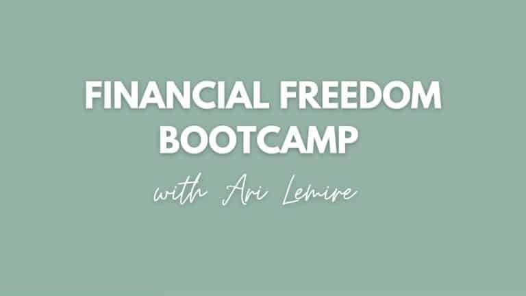 Ari Lemire – Financial Freedom Bootcamp