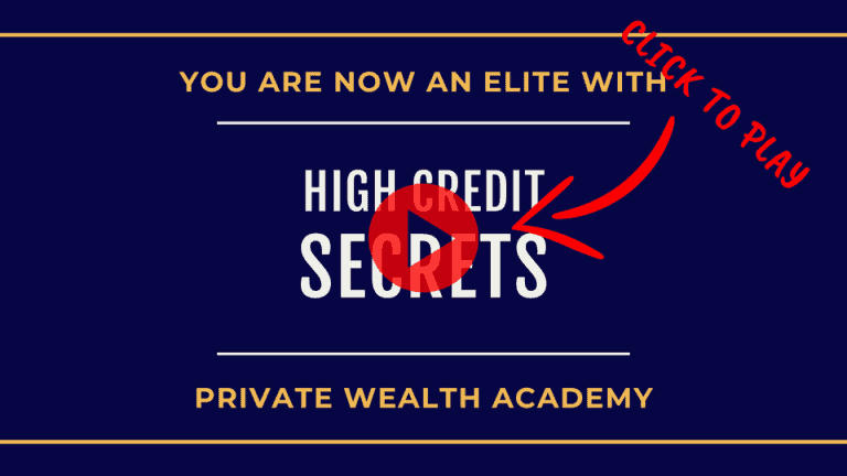 Private Wealth Academy – High Credit Secrets