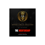 The Inner Circle Dragons The Mentorship
