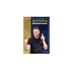 Samuel Leeds – Deal Selling Masterclass
