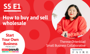 Therese Oertenblad – Start To Wholesale